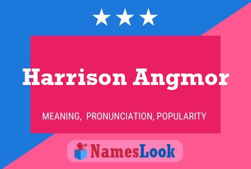 Harrison Angmor Naam Poster