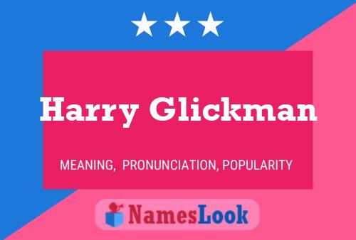 Harry Glickman Naam Poster