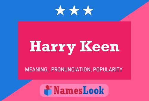 Harry Keen Naam Poster