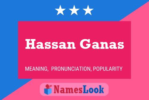 Hassan Ganas Naam Poster