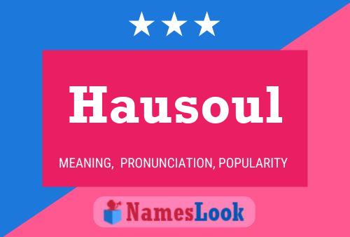 Hausoul Naam Poster