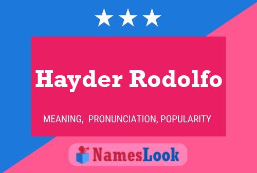 Hayder Rodolfo Naam Poster