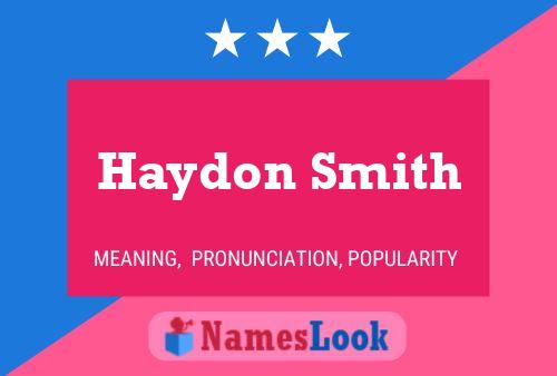 Haydon Smith Naam Poster