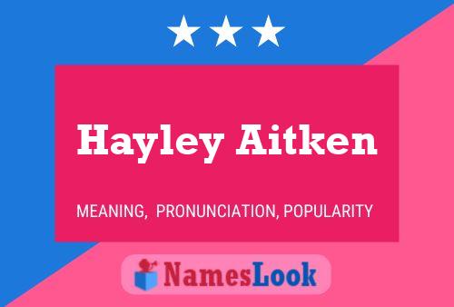 Hayley Aitken Naam Poster