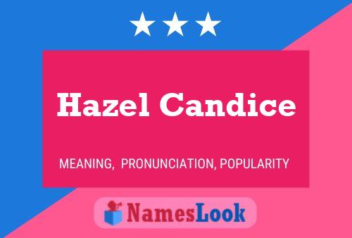 Hazel Candice Naam Poster