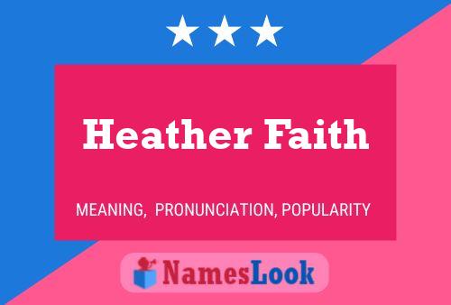 Heather Faith Naam Poster