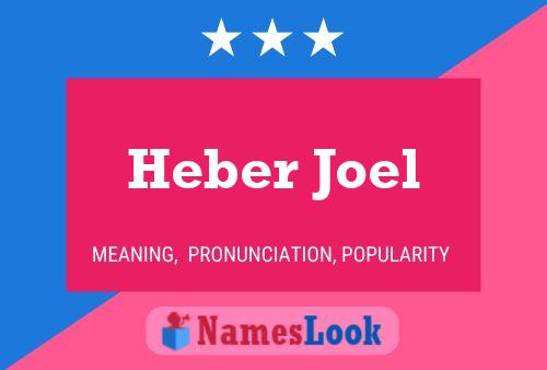 Heber Joel Naam Poster