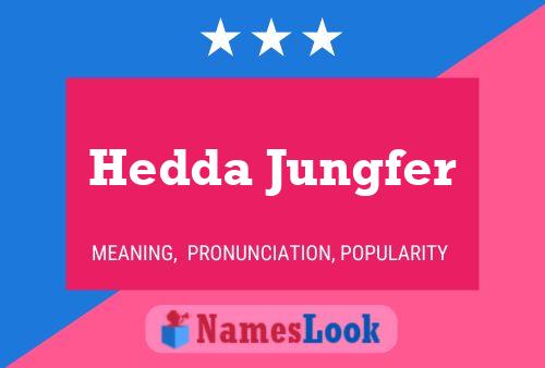 Hedda Jungfer Naam Poster