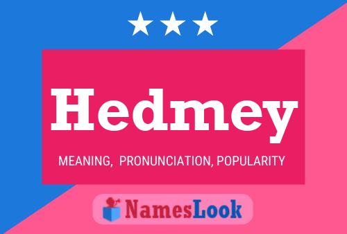 Hedmey Naam Poster