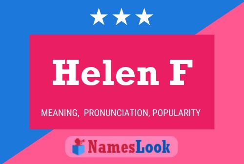 Helen F Naam Poster