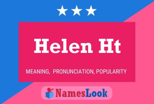 Helen Ht Naam Poster