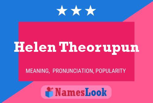 Helen Theorupun Naam Poster