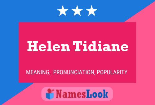 Helen Tidiane Naam Poster