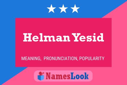 Helman Yesid Naam Poster