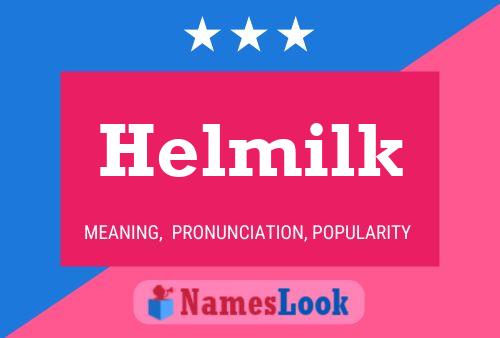 Helmilk Naam Poster