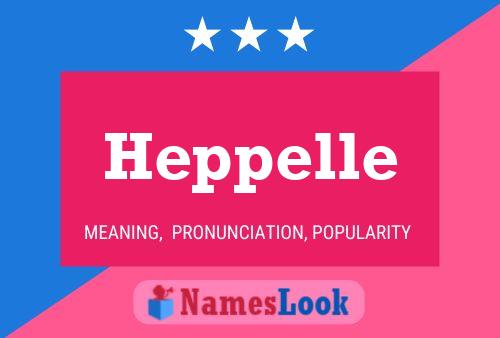 Heppelle Naam Poster