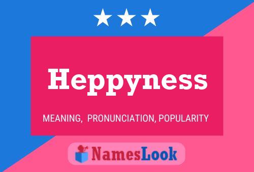 Heppyness Naam Poster