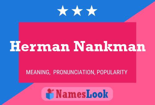 Herman Nankman Naam Poster