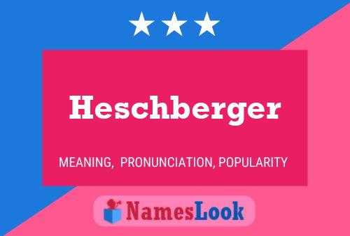 Heschberger Naam Poster