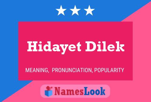 Hidayet Dilek Naam Poster