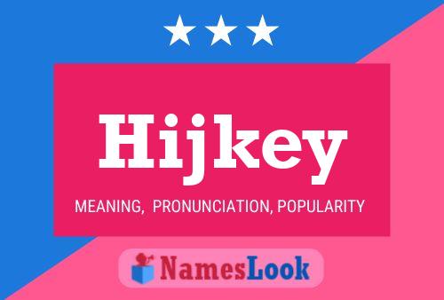 Hijkey Naam Poster