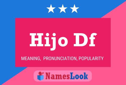 Hijo Df Naam Poster