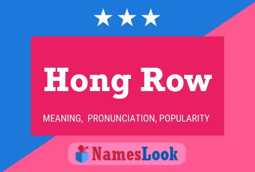 Hong Row Naam Poster