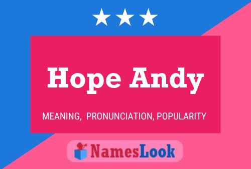 Hope Andy Naam Poster