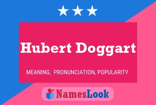 Hubert Doggart Naam Poster