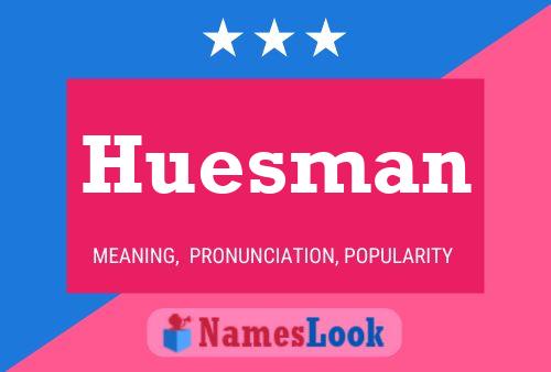 Huesman Naam Poster