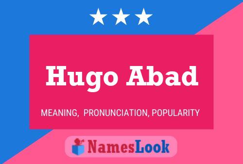 Hugo Abad Naam Poster