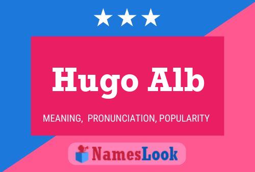 Hugo Alb Naam Poster