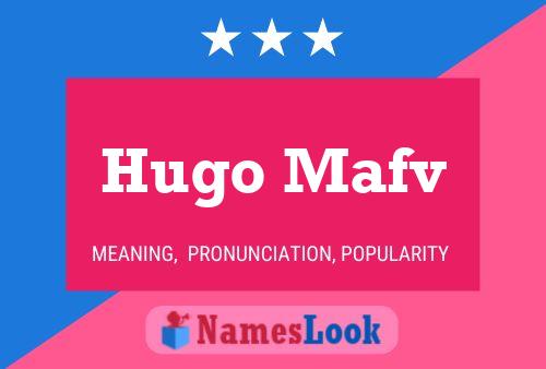 Hugo Mafv Naam Poster