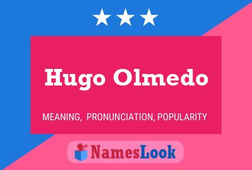 Hugo Olmedo Naam Poster