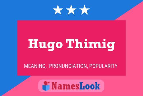 Hugo Thimig Naam Poster