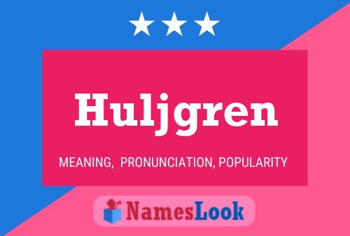 Huljgren Naam Poster