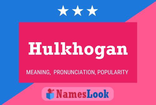 Hulkhogan Naam Poster