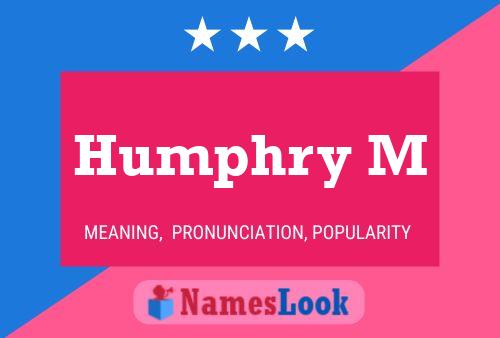 Humphry M Naam Poster