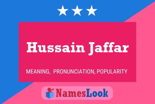 Hussain Jaffar Naam Poster