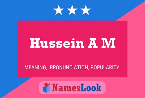 Hussein A M Naam Poster