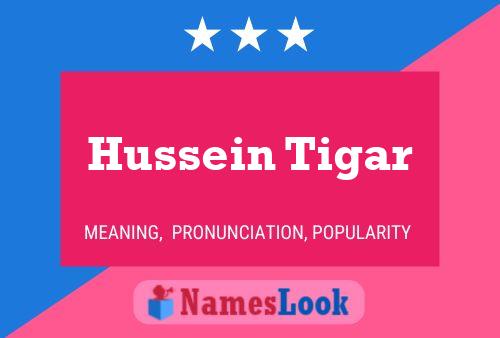 Hussein Tigar Naam Poster