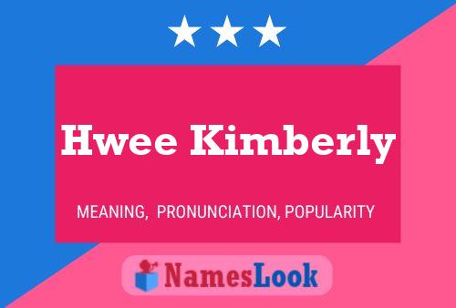 Hwee Kimberly Naam Poster