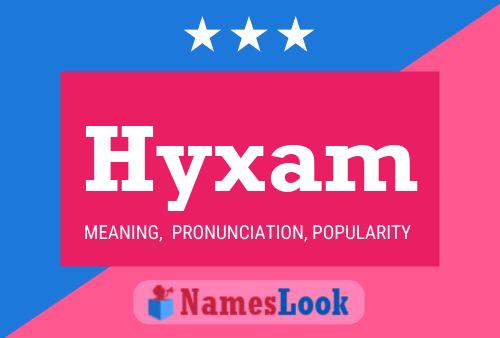 Hyxam Naam Poster