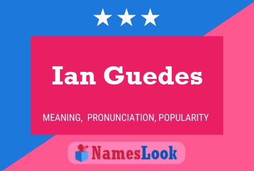 Ian Guedes Naam Poster