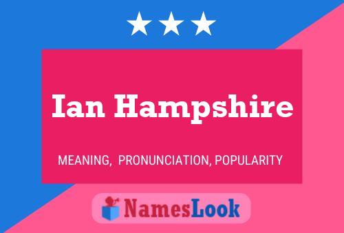 Ian Hampshire Naam Poster