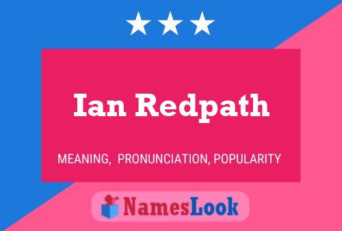 Ian Redpath Naam Poster