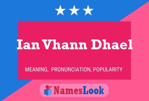 Ian Vhann Dhael Naam Poster