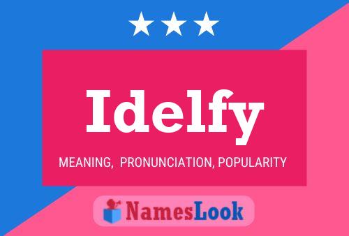 Idelfy Naam Poster