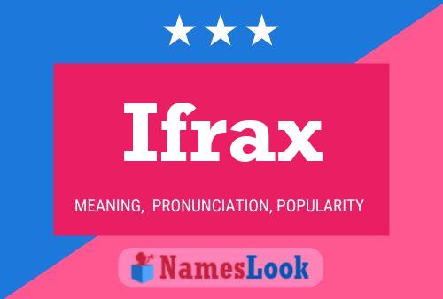 Ifrax Naam Poster