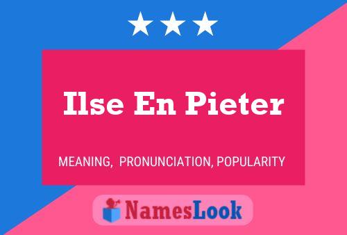 Ilse En Pieter Naam Poster